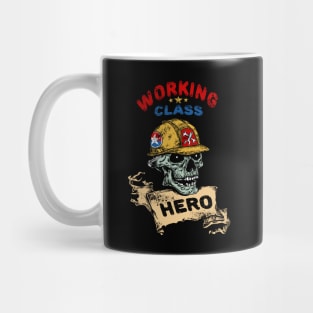 Working Class Hero-Skull-Humor Mug